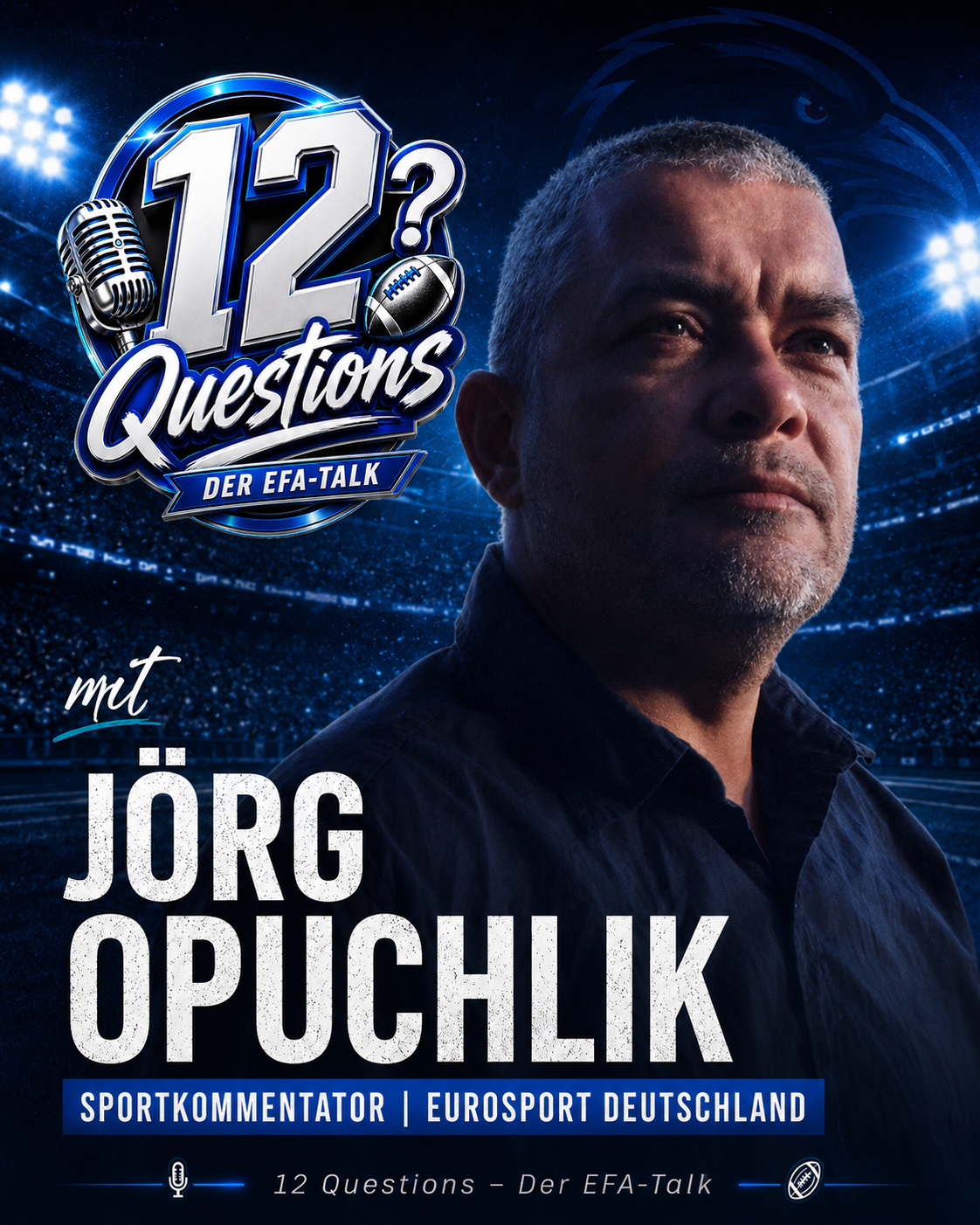 12 Questions – 12 Questions – Der EFA-Talk mit Jörg Opuchlik