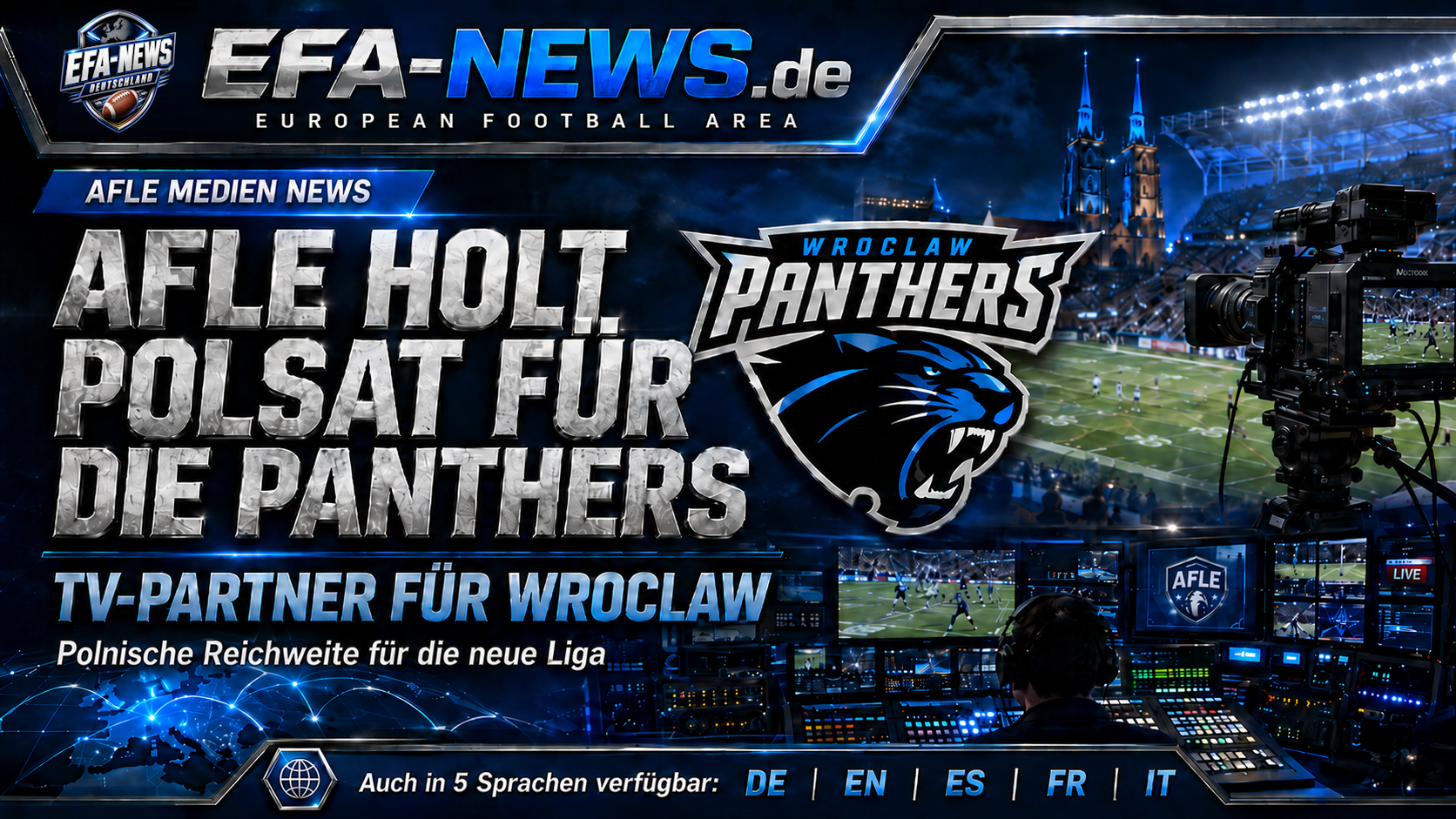 AFLE holt Polsat als Broadcast-Partner für die Wroclaw Panthers – EFA-NEWS.de
