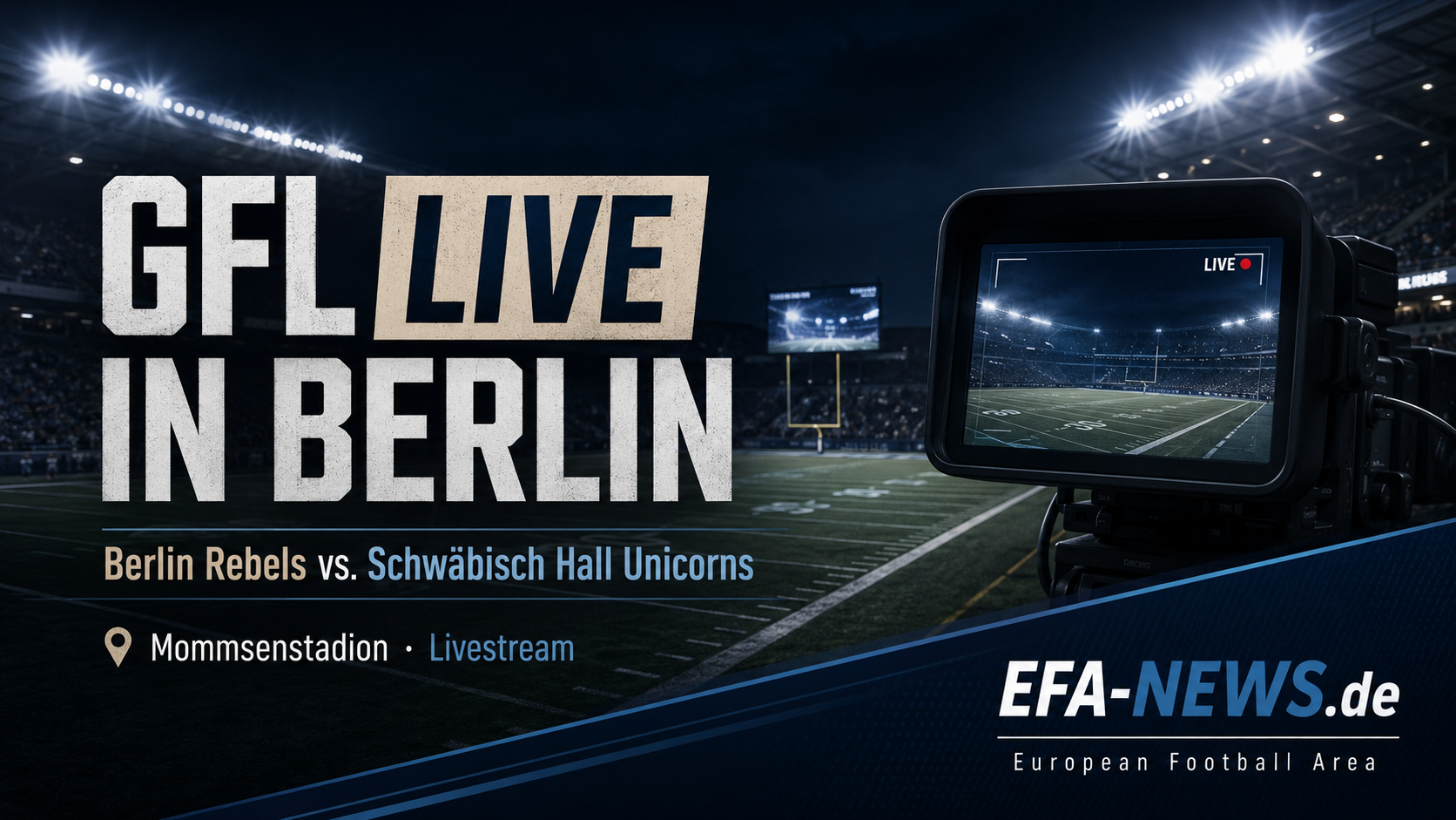 Rebels gegen Unicorns: Historisches Interconference-Duell im Mommsenstadion – EFA-NEWS.de
