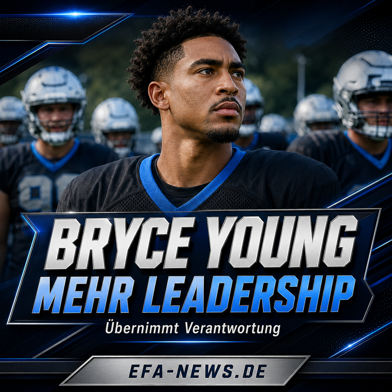 Bryce Young übernimmt mehr Verantwortung: Panthers setzen auf lautere Führungsrolle – EFA-NEWS.de