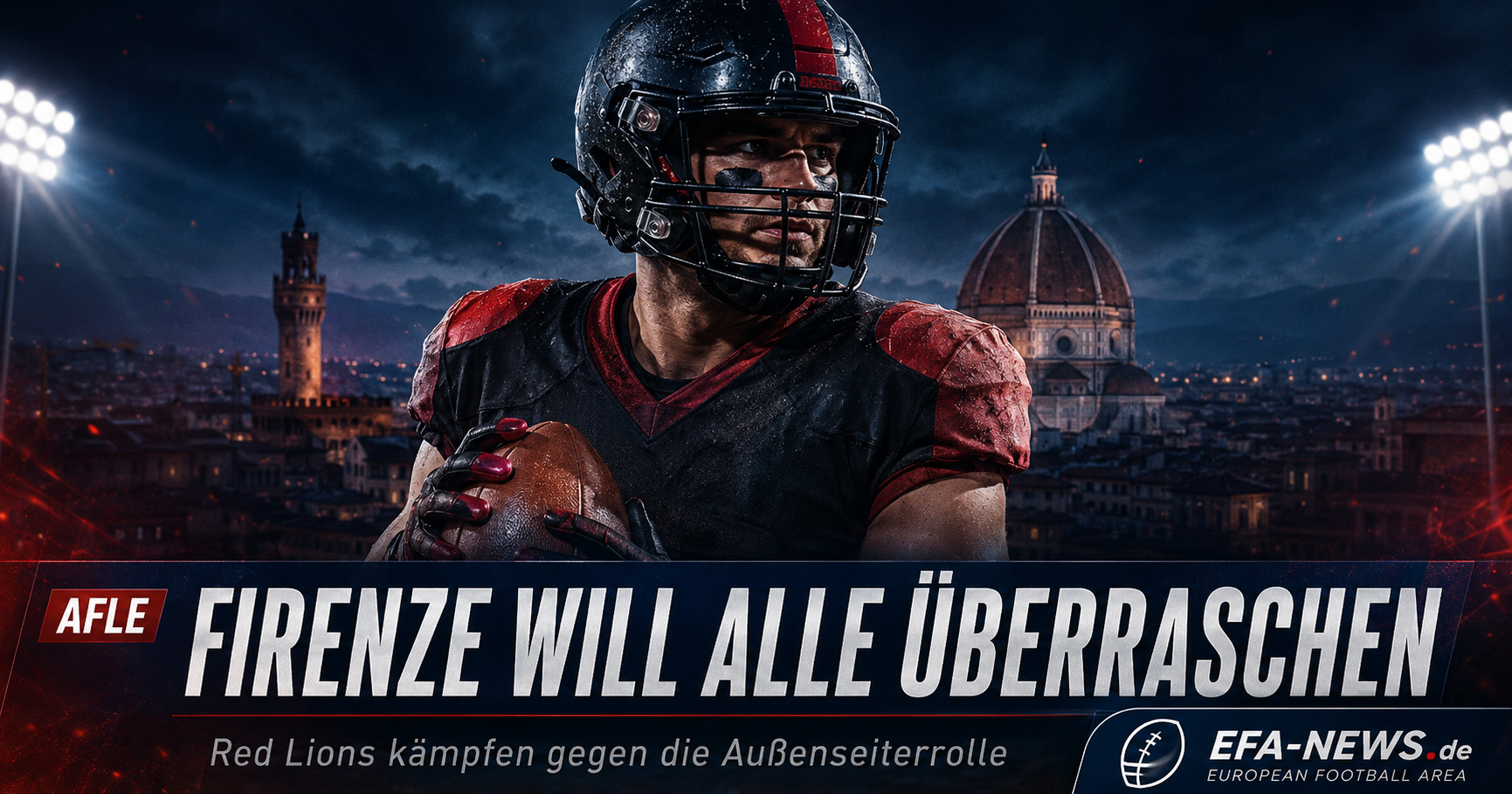 Unterschätzt in die AFLE: Firenze Red Lions wollen alle überraschen – EFA-NEWS.de