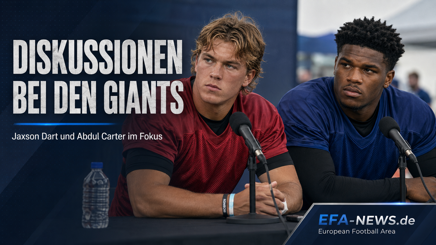 Giants-Diskussion: Jaxson Dart und Abdul Carter sprechen über Offfield-Thema – EFA-NEWS.de