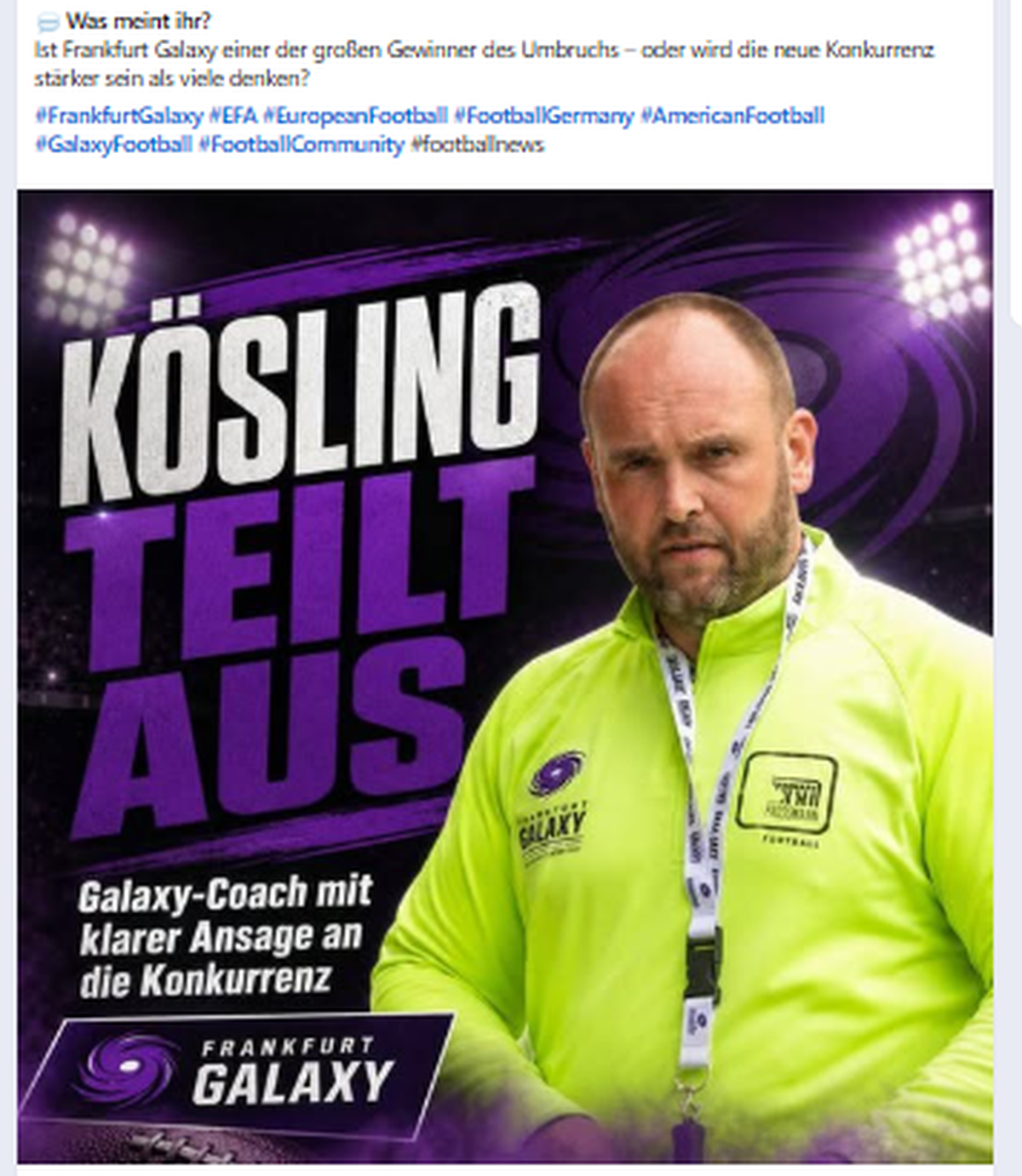 Galaxy-Coach Kösling mit klarer Ansage: Frankfurt blickt nach vorn – EFA-NEWS.de
