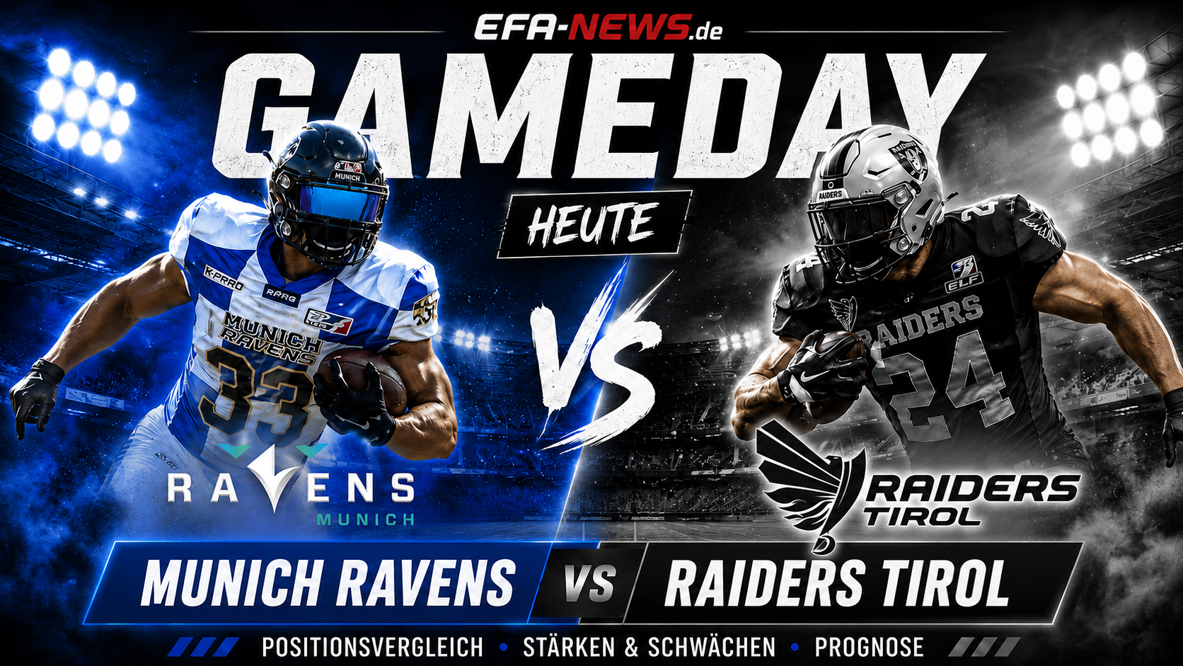 Munich Ravens vs. Raiders Tirol: Der große Positionsvergleich zum EFA-Auftakt – EFA-NEWS.de