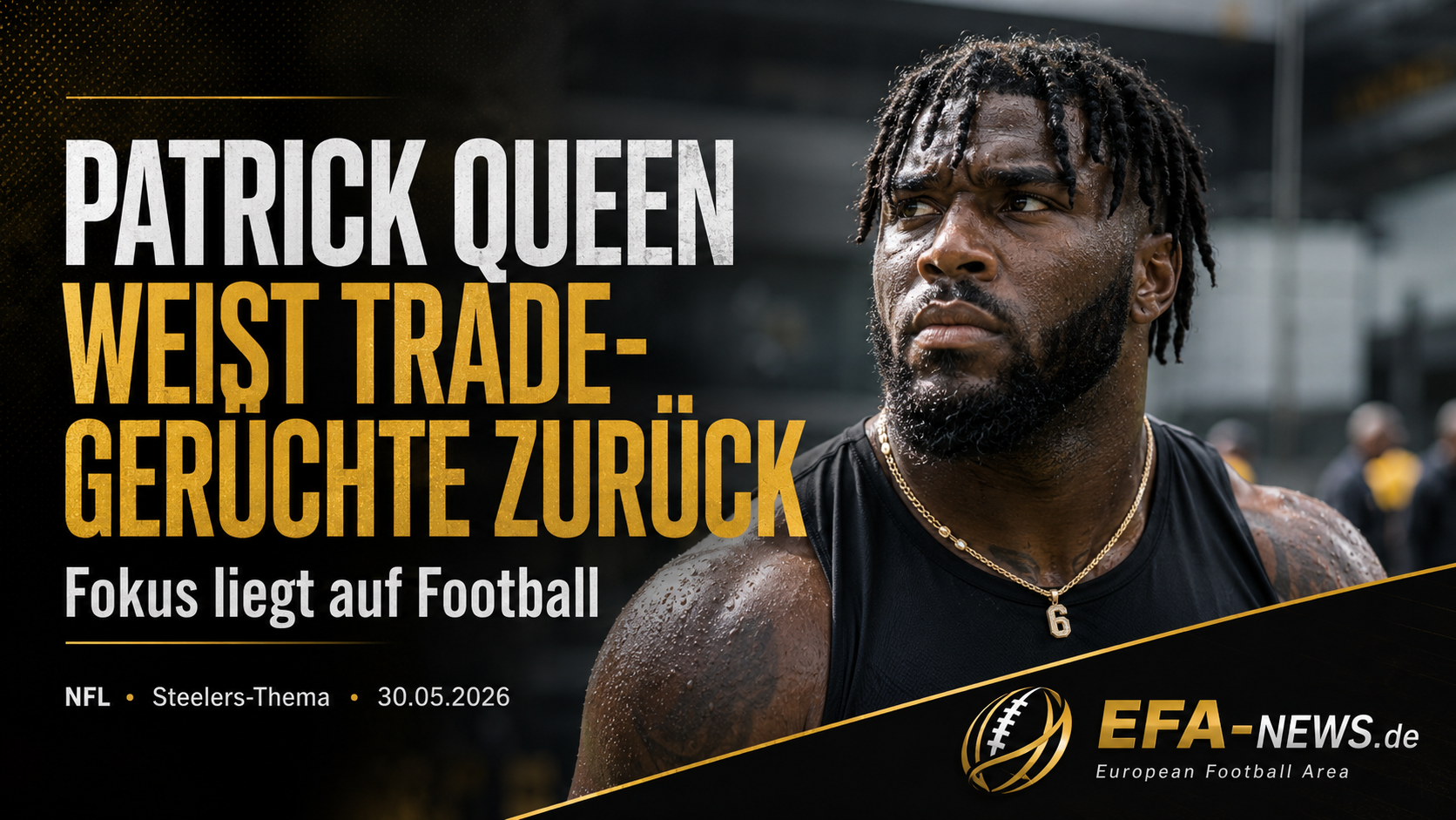 Patrick Queen kontert Trade-Gerüchte: Fokus liegt auf Football – EFA-NEWS.de