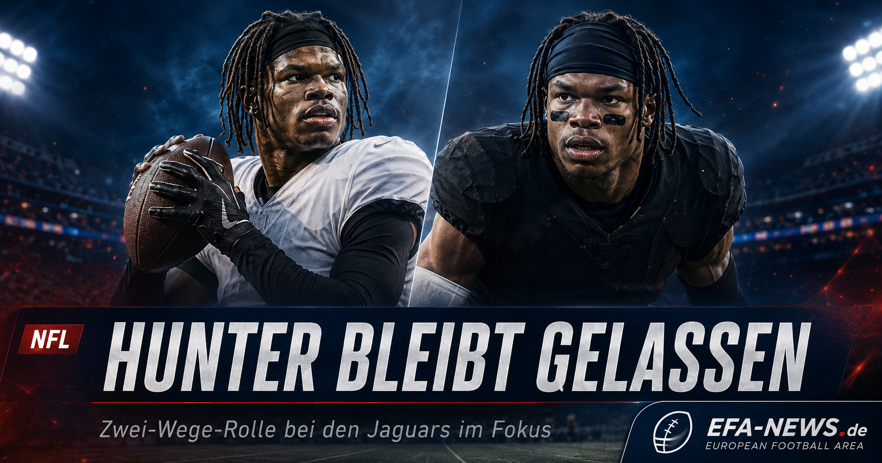 Travis Hunter bleibt gelassen: Jaguars-Rookie ignoriert den Lärm – EFA-NEWS.de