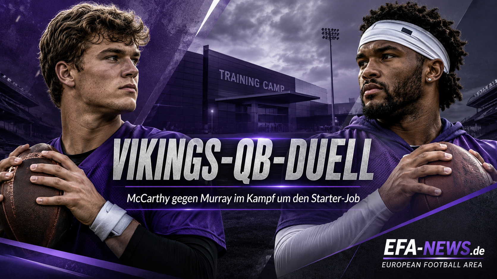 Vikings vor Quarterback-Duell: McCarthy nimmt Murray-Konkurrenz an – EFA-NEWS.de